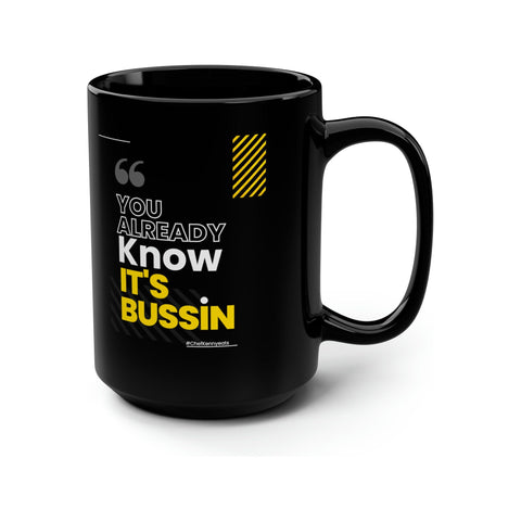 This bussin coffee mugg