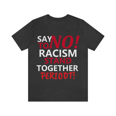 say no to racism
