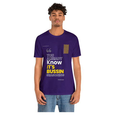 This Bussin Seasoning Shirt
