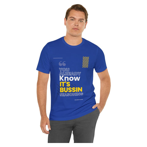 This Bussin Seasoning Shirt - ChefKennyeats