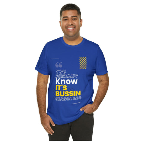 This Bussin Seasoning Shirt - ChefKennyeats