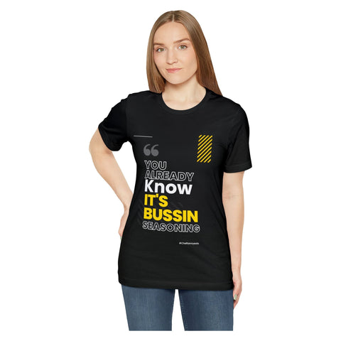 This Bussin Seasoning Shirt - ChefKennyeats