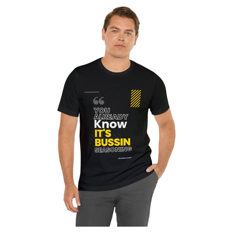 This Bussin Seasoning Shirt - ChefKennyeats