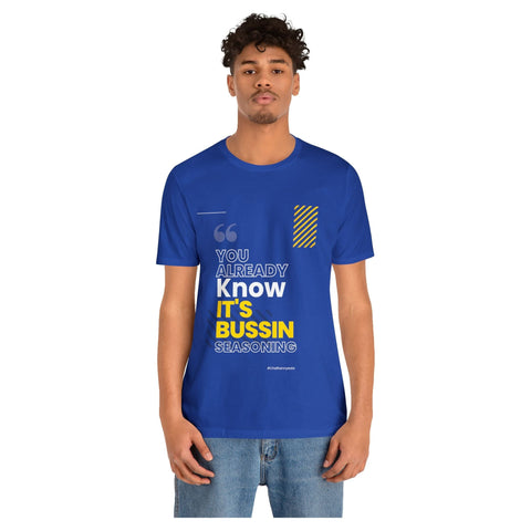 This Bussin Seasoning Shirt - ChefKennyeats
