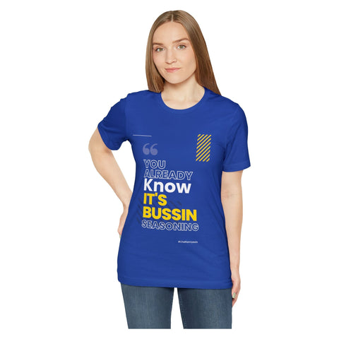 This Bussin Seasoning Shirt - ChefKennyeats