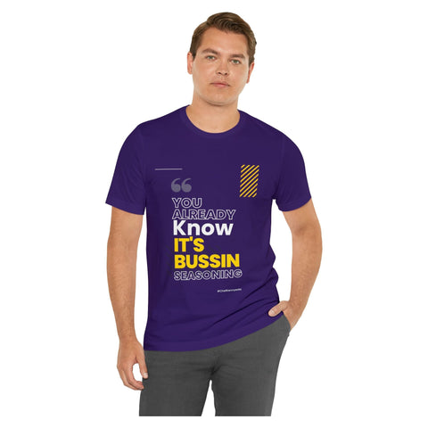 This Bussin Seasoning Shirt - ChefKennyeats