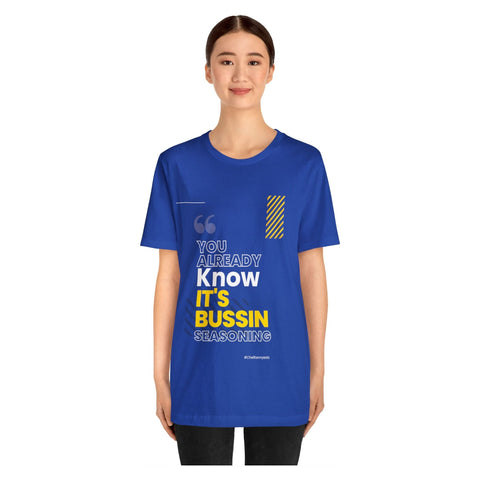 This Bussin Seasoning Shirt - ChefKennyeats
