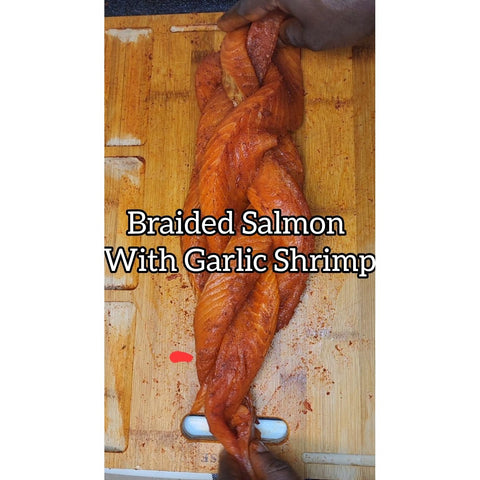 Braided Salmon and Jumbo Garlic Shrimp Recipe