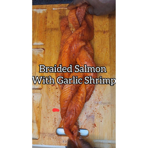 Braided Salmon and Jumbo Garlic Shrimp Recipe - ChefKennyeats