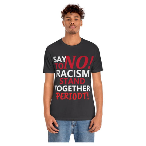 say no to racism - ChefKennyeats