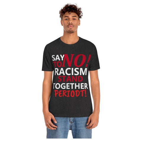 say no to racism - ChefKennyeats