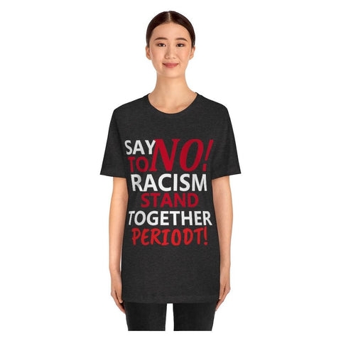 say no to racism - ChefKennyeats